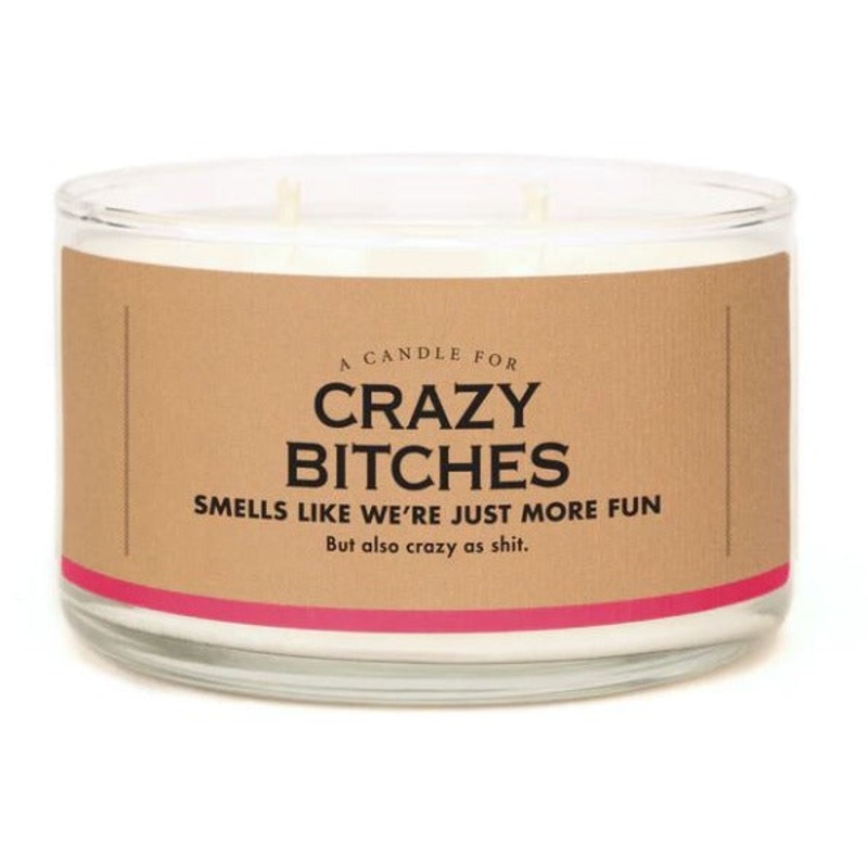 Crazy Bitches Candle