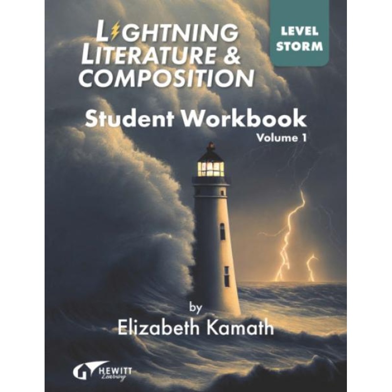 LIGHTNING LIT & COMP STORM STUDENT WORKBOOK VOLUME 1