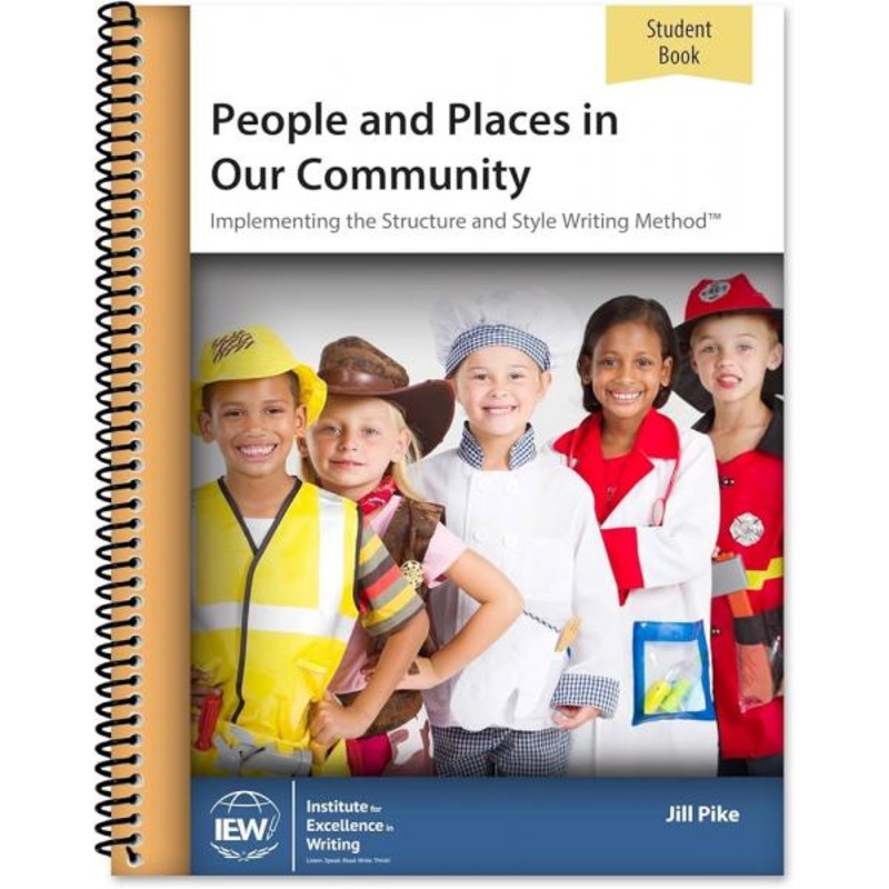 PEOPLE AND PLACES IN OUR COMMUNITY STUDENT BOOK