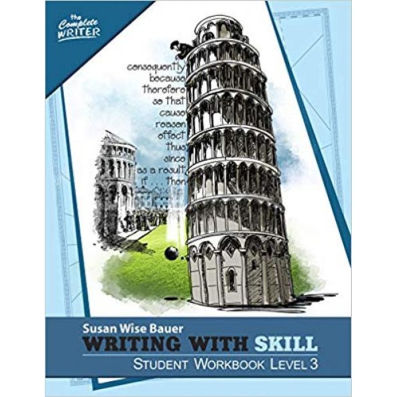 WRITING WITH SKILL LEVEL 3 STUDENT WORKBOOK