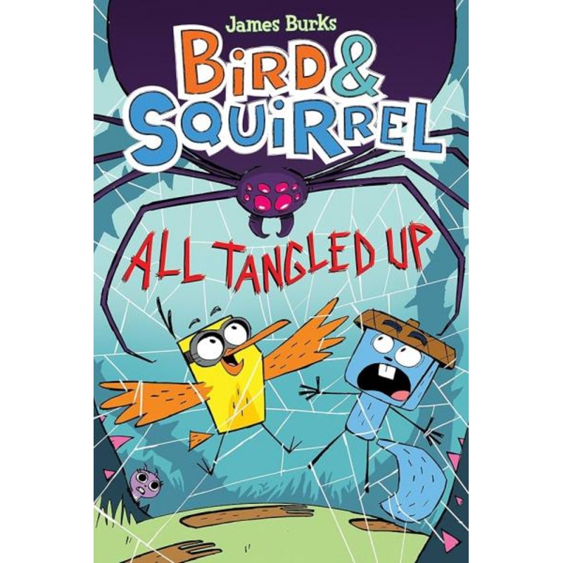 BIRD & SQUIRREL ALL TANGLED UP GRAPHIC NOVEL