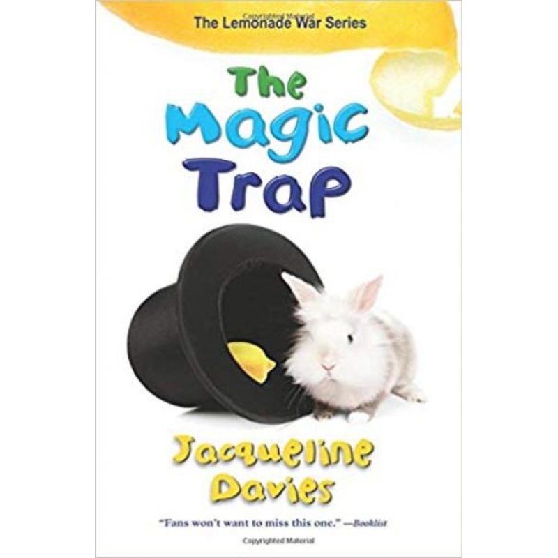 THE LEMONADE WAR SERIES: THE MAGIC TRAP