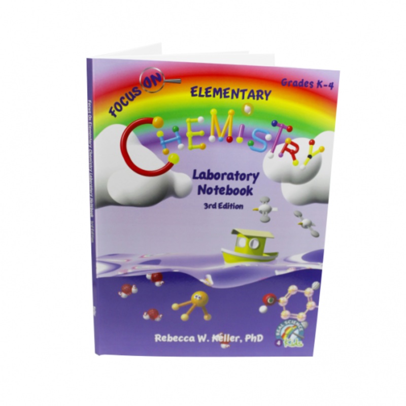 CHEMISTRY LAB NOTEBOOK GRADES K-4