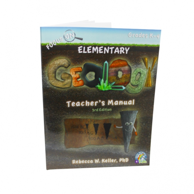 GEOLOGY TEACHER’S MANUAL GRADES K-4