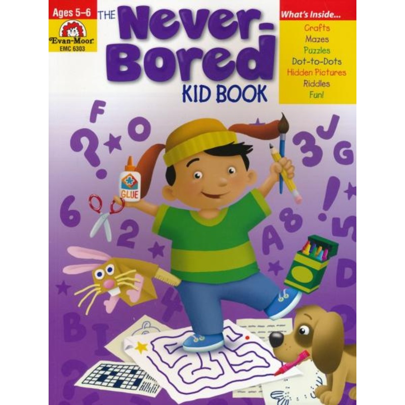 THE NEVER-BORED KID BOOK: AGES 5-6