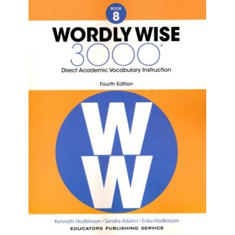 WORDLY WISE 3000: BOOK 8 STUDENT BOOK 4TH ED