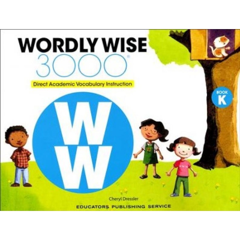 WORDLY WISE 3000: BOOK K STUDENT BOOK 4TH ED
