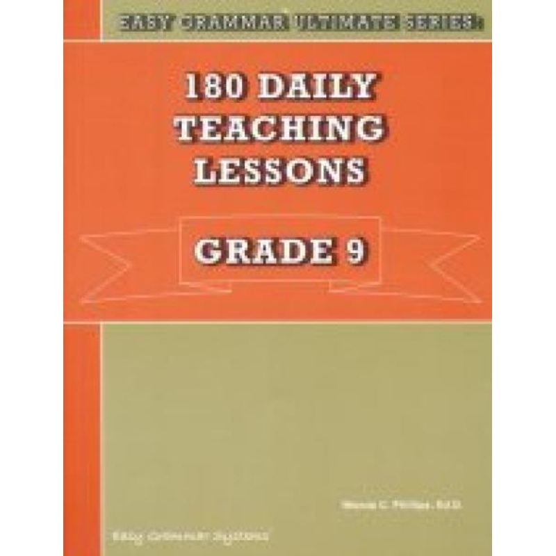 EASY GRAMMAR ULTIMATE SERIES: GRADE 9 TEACHER’S EDITION