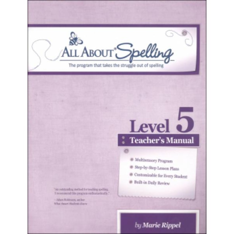 ALL ABOUT SPELLING LEVEL 5 TEACHER’S MANUAL