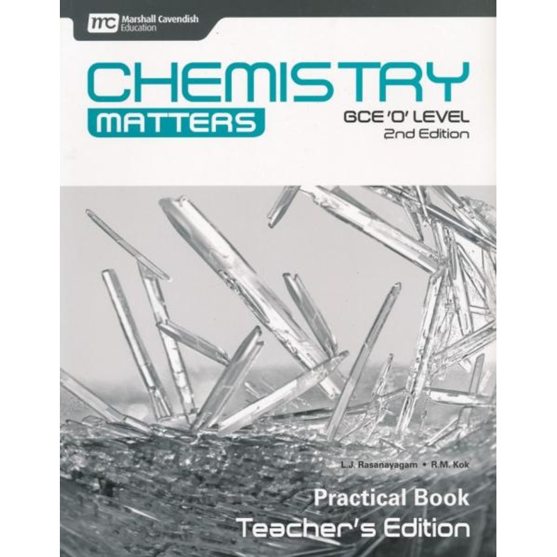 CHEMISTRY MATTERS PRACTICAL BOOK TEACHER’S EDITION