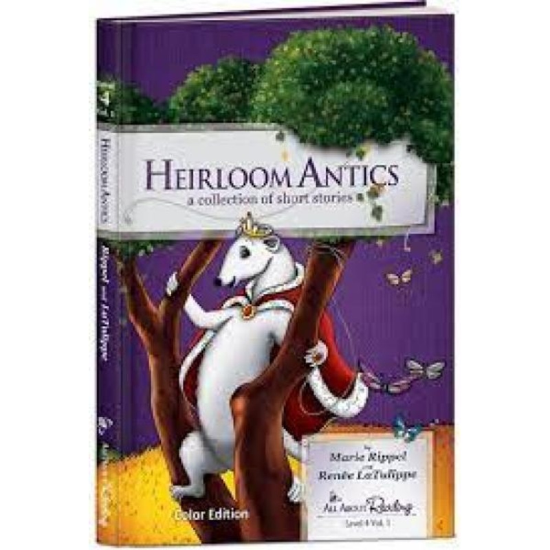 ALL ABOUT READING LEVEL 4 HEIRLOOM ANTICS