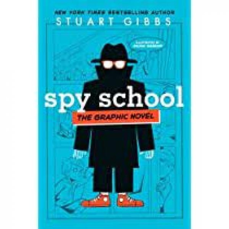 SPY SCHOOL THE GRAPHIC NOVEL