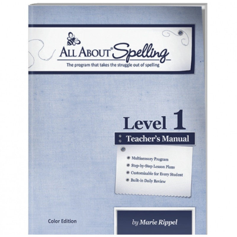 ALL ABOUT SPELLING LEVEL 1 TEACHER’S MANUAL COLOR