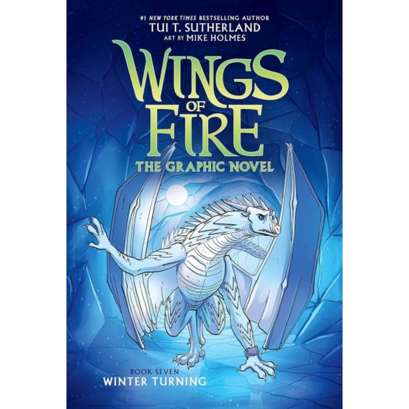 WINGS OF FIRE THE GRAPHIC NOVEL BOOK SEVEN WINTER TURNING